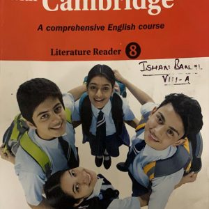 Cambridge with Kambridge literature reader class eight English