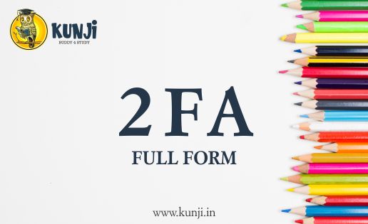 2FA Full Form, What does 2FA stand for?