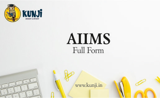 AIIMS Full Form, What does AIIMS stand for?