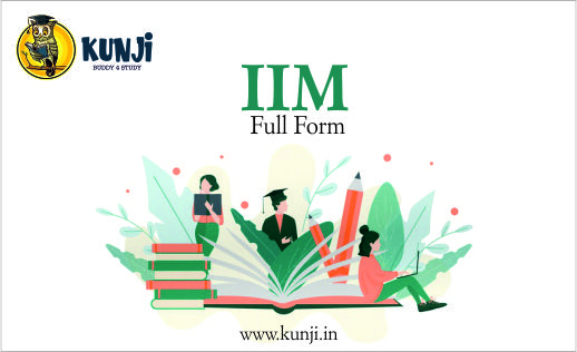 IIM Full Form, What does IIM stand for?