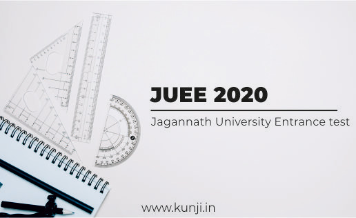 JUEE 2020 Application Form, Dates, Eligibility, Exam Pattern