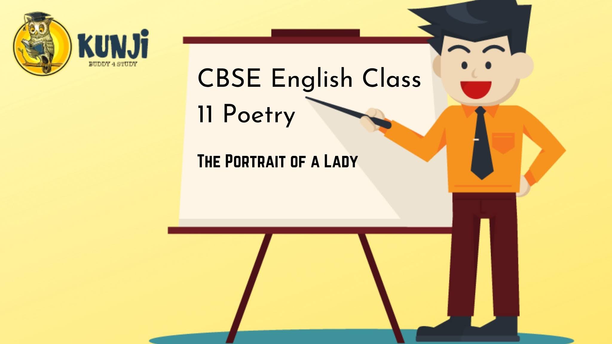 The Portrait of a Lady CBSE Class 11 English Lesson NCERT Solutions