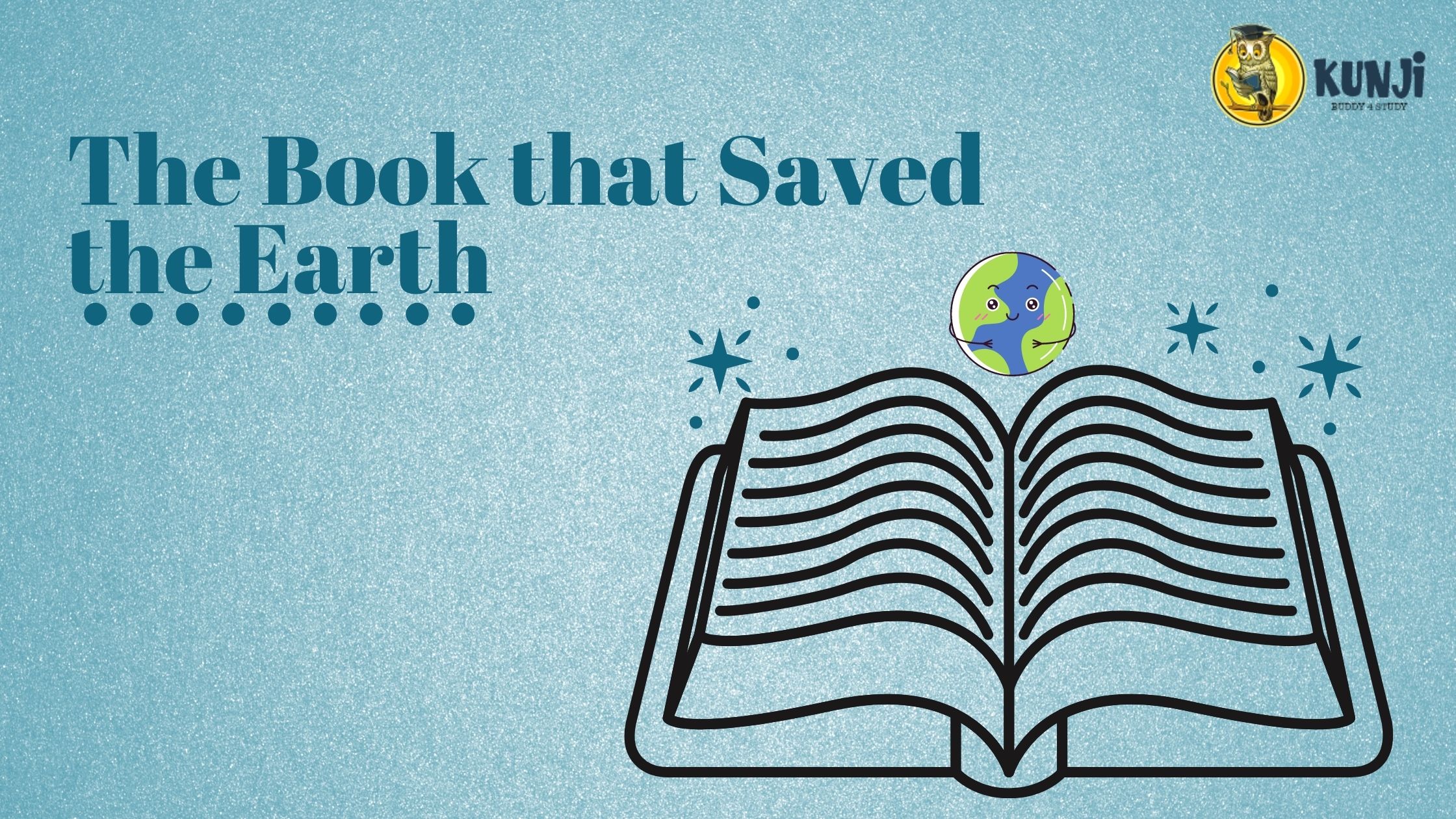 10th Class English Chapter 10 The Book that Saved the Earth