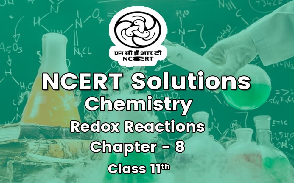 NCERT Solutions for Class 11 Chemistry Chapter 8 Redox Reactions